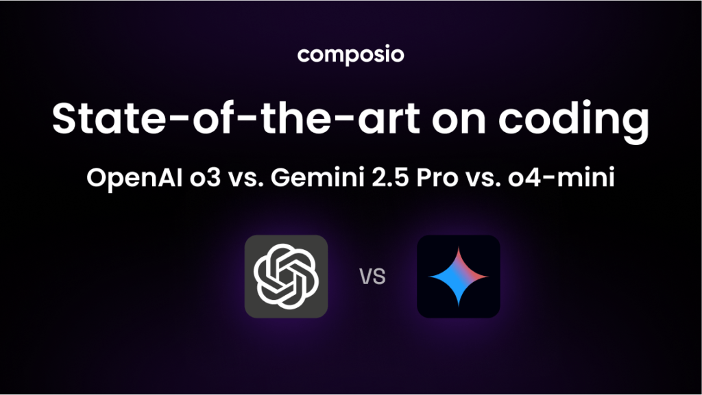 OpenAI o3 vs Gemini 2.5 vs o4-mini