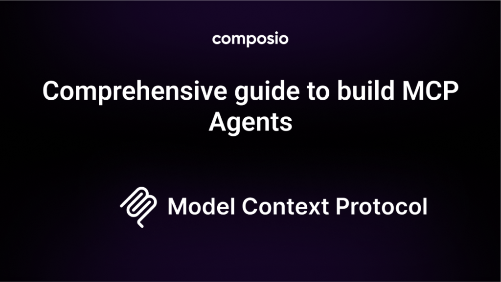 MCP agents guide
